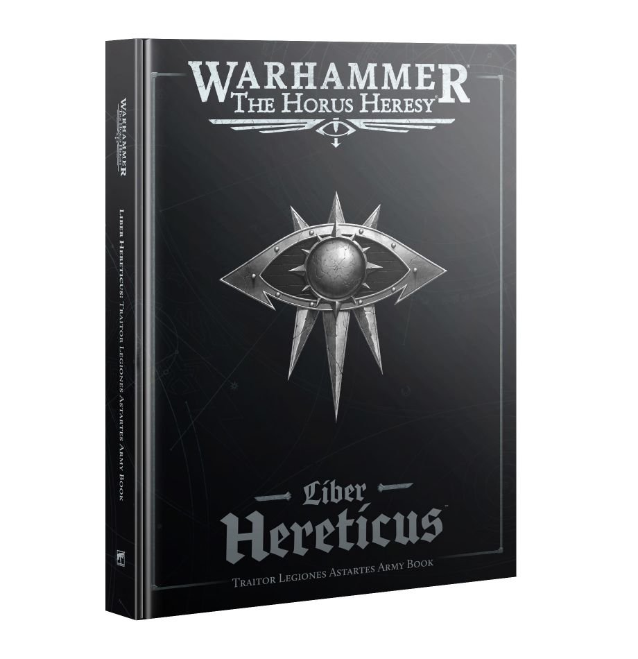 Warhammer Horus Heresy: Liber Hereticus – Traitor Legiones Astartes Army Book (2024)