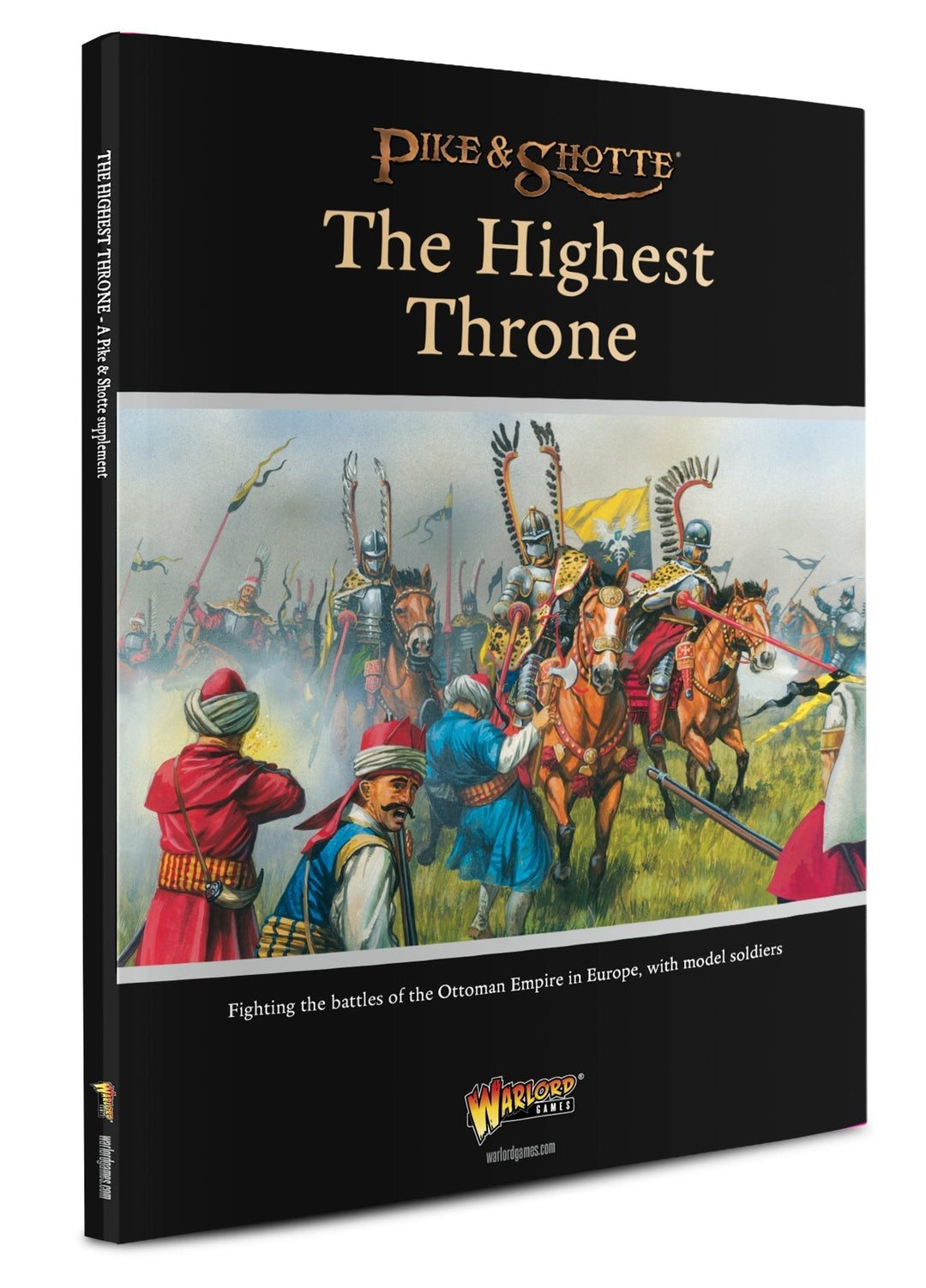 Pike & Shotte: The Highest Throne (The Ottoman Wars) supplement