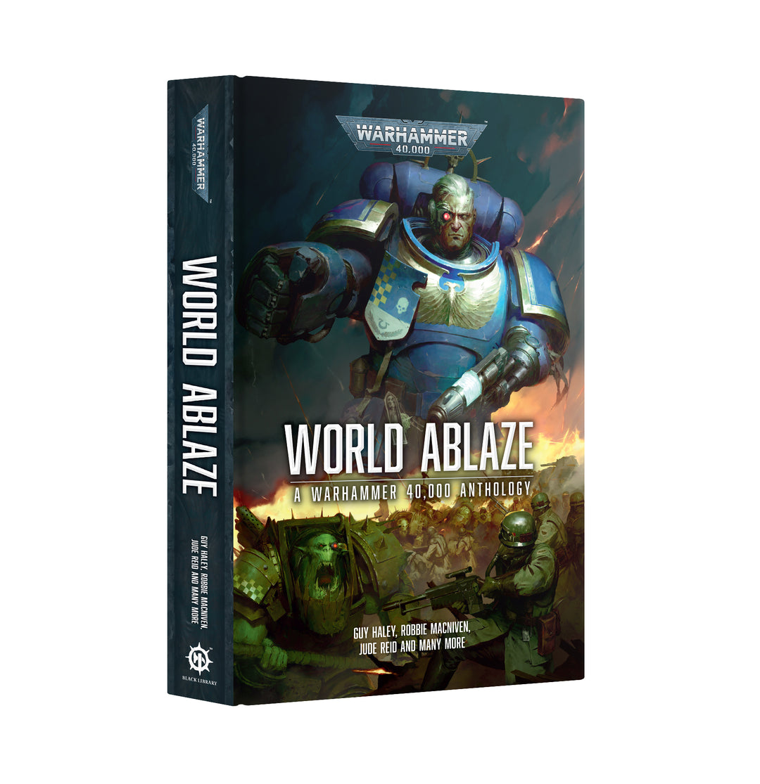 Warhammer Black Library: World Ablaze (Hardback)