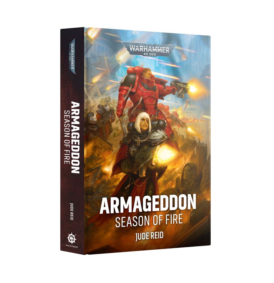 Warhammer Black Library: Armageddon - Season of Fire (HB)