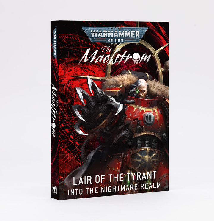 Warhammer 40,000: The Maelstrom, Lair of the Tyrant – Into the Nightmare Realm