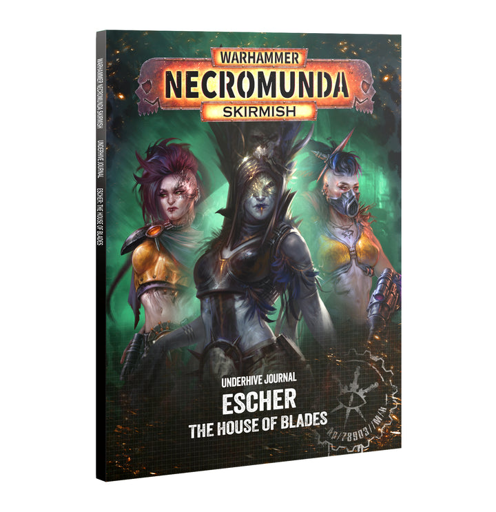 Necromunda: Underhive Journal: Escher – The House of Blades
