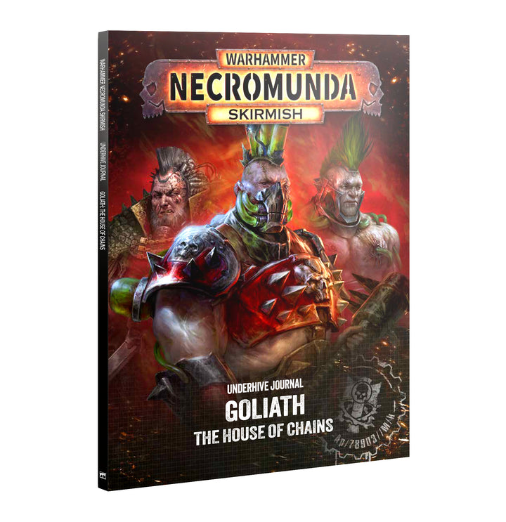 Necromunda: Underhive Journal: Goliath – The House of Chains