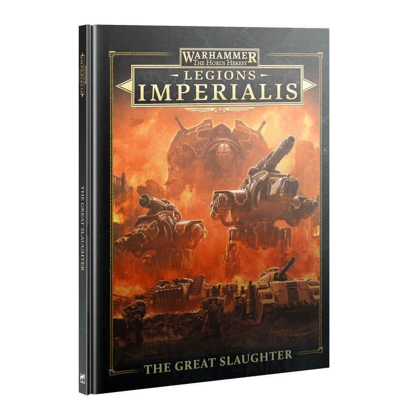 Warhammer Horus Heresy: Legions Imperialis – The Great Slaughter