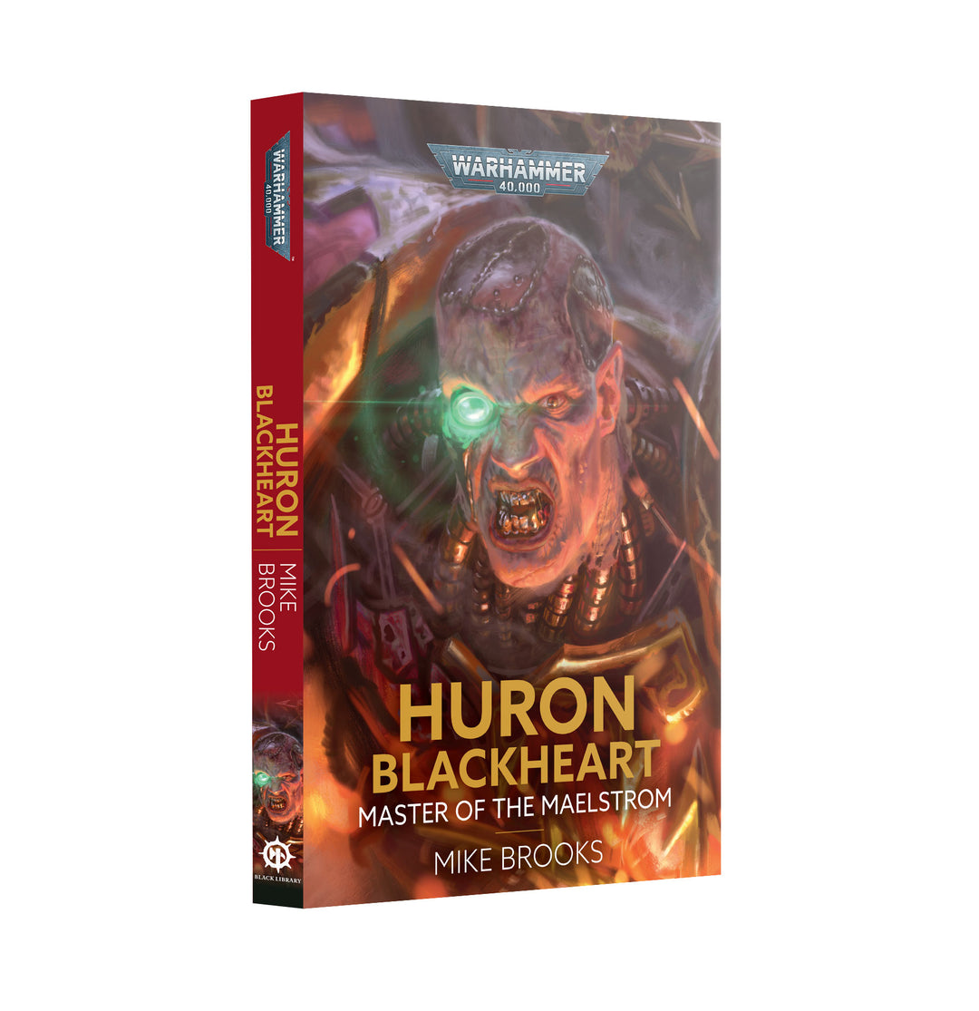 Warhammer Black Library: Huron Blackheart - Master of the Maelstrom (Paperback)