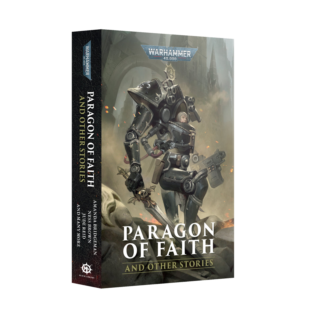 Warhammer Black Library: Paragon of Faith and Other Stories (Paperback)