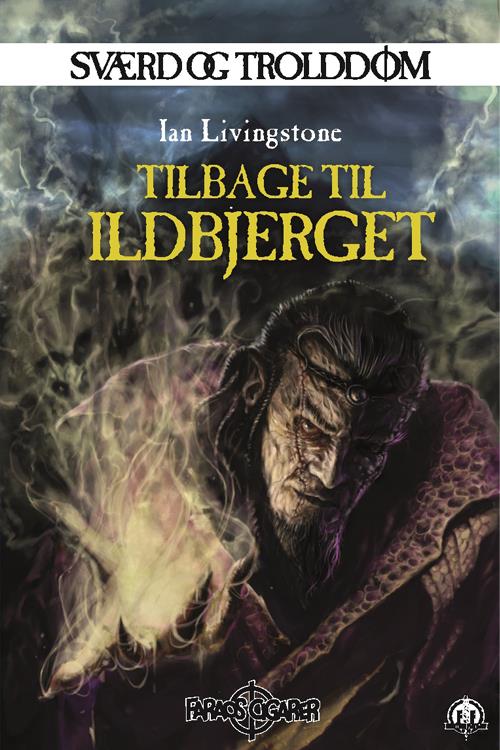 Sværd og Trolddom 9 - Tilbage til Ildbjerget