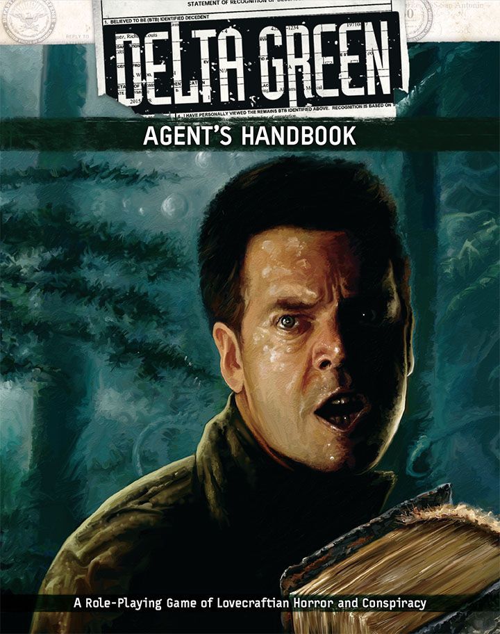 Delta Green: The Role-Playing Game - Agent's Handbook
