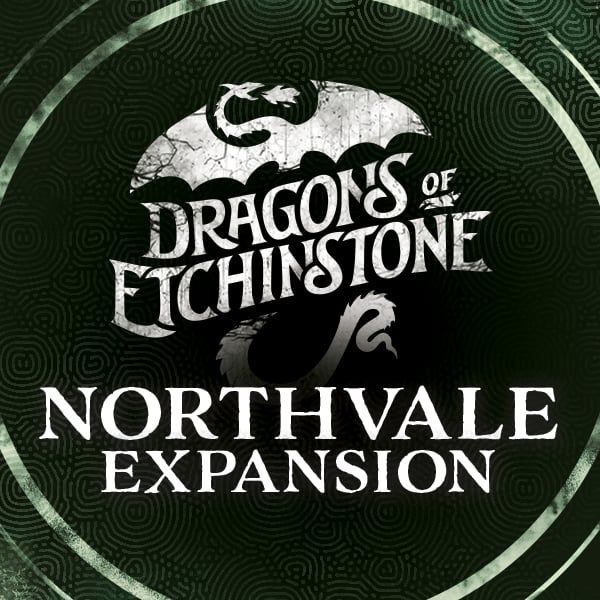 Dragons of Etchinstone: Northvale