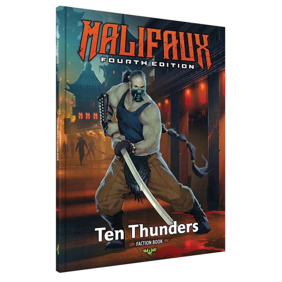 Malifaux 4th Edition: Ten Thunders Faction Book