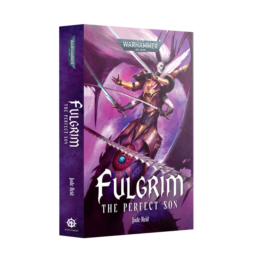 Warhammer Black Library: Fulgrim – The Perfect Son (Paperback)