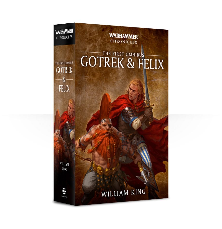 Warhammer Black Library: Gotrek and Felix - The First Omnibus (Paperback)