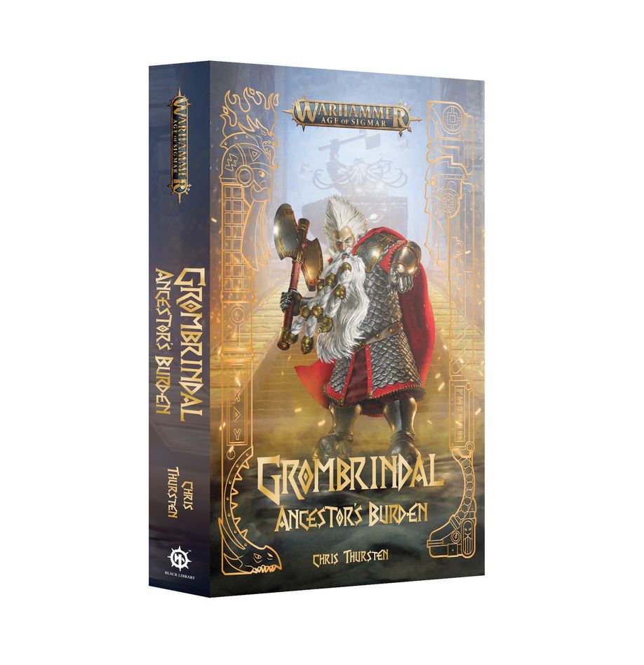 Warhammer Black Library: Grombrindal - Ancestor's Burden (Paperback)