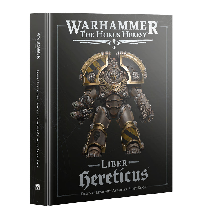 Warhammer Horus Heresy: Liber Hereticus - Traitor Legiones Astartes Army Book