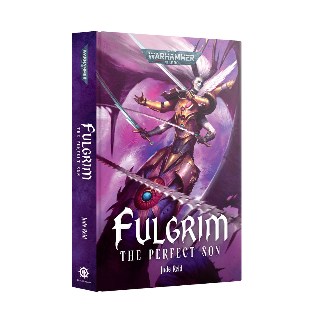 Warhammer Black Library: Fulgrim – The Perfect Son (Hardback)