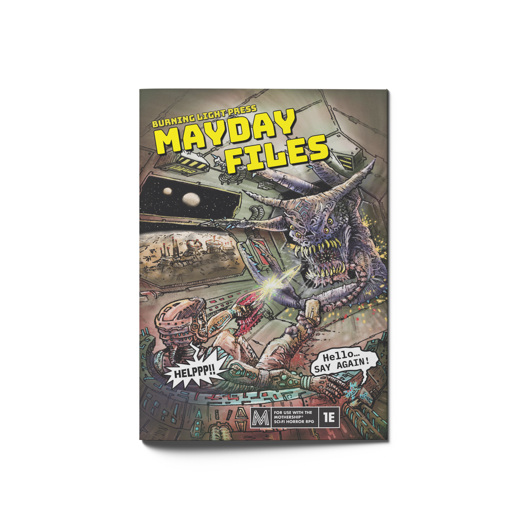 Mothership: Mayday Files