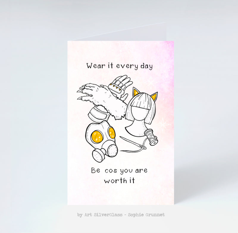 Greeting Card: Wear it every day