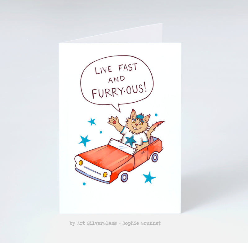 Greeting Card: Live Fast and Furry-ous!