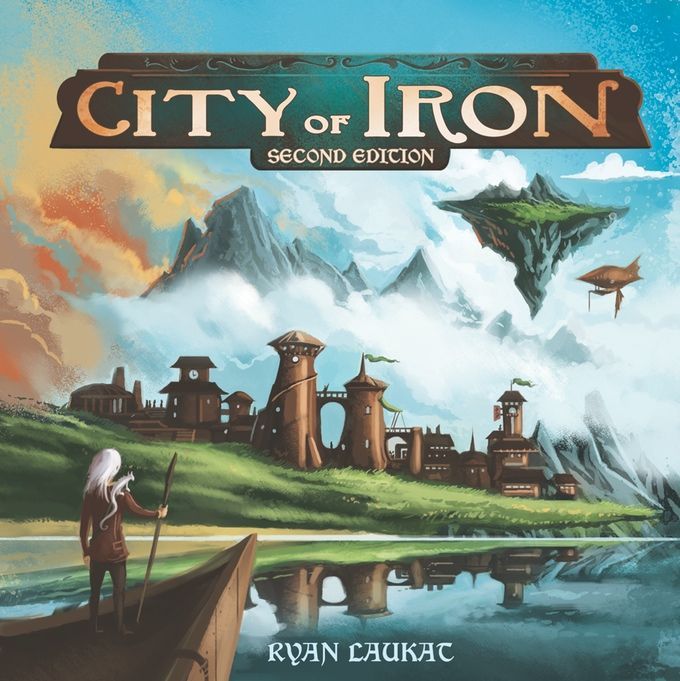 City of Iron: 2nd Edition