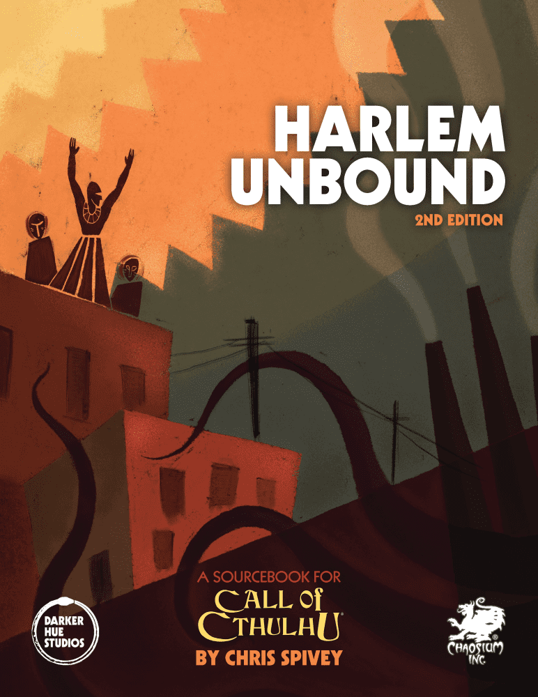 Call of Cthulhu (7th Edition): Harlem Unbound (2nd Edition)