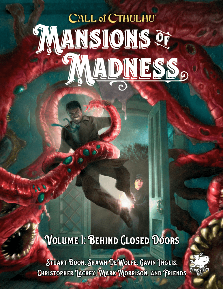 Call of Cthulhu (7th Edition): Mansions of Madness Volume I - Behind Closed Doors