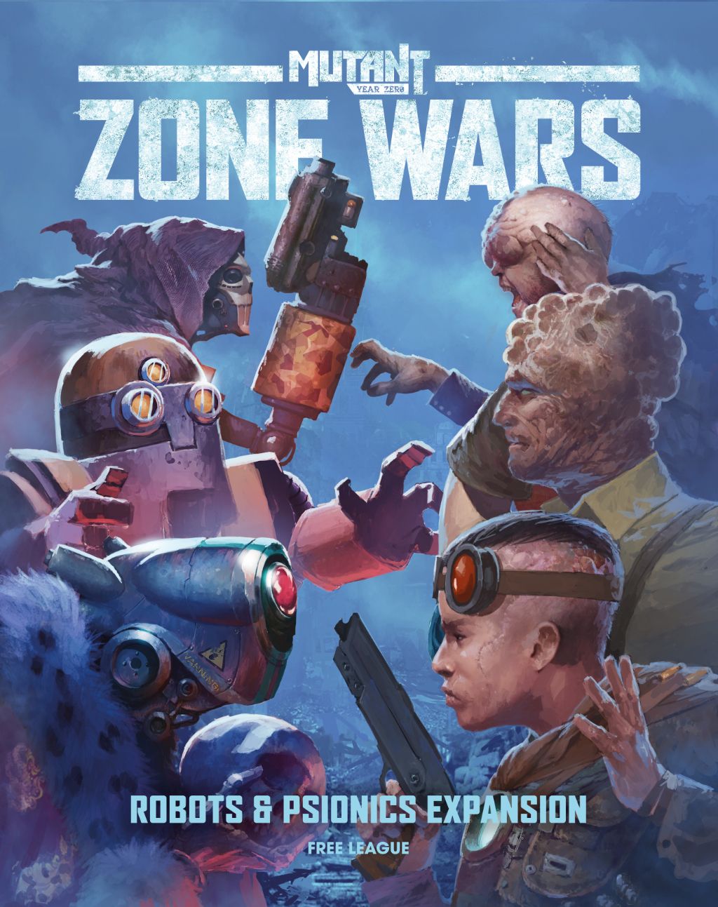 Mutant: Year Zero - Zone Wars: Robots & Psionics