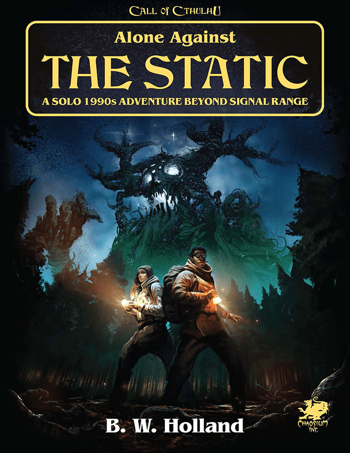 Call of Cthulhu (7th Edition) - Alone Against the Static