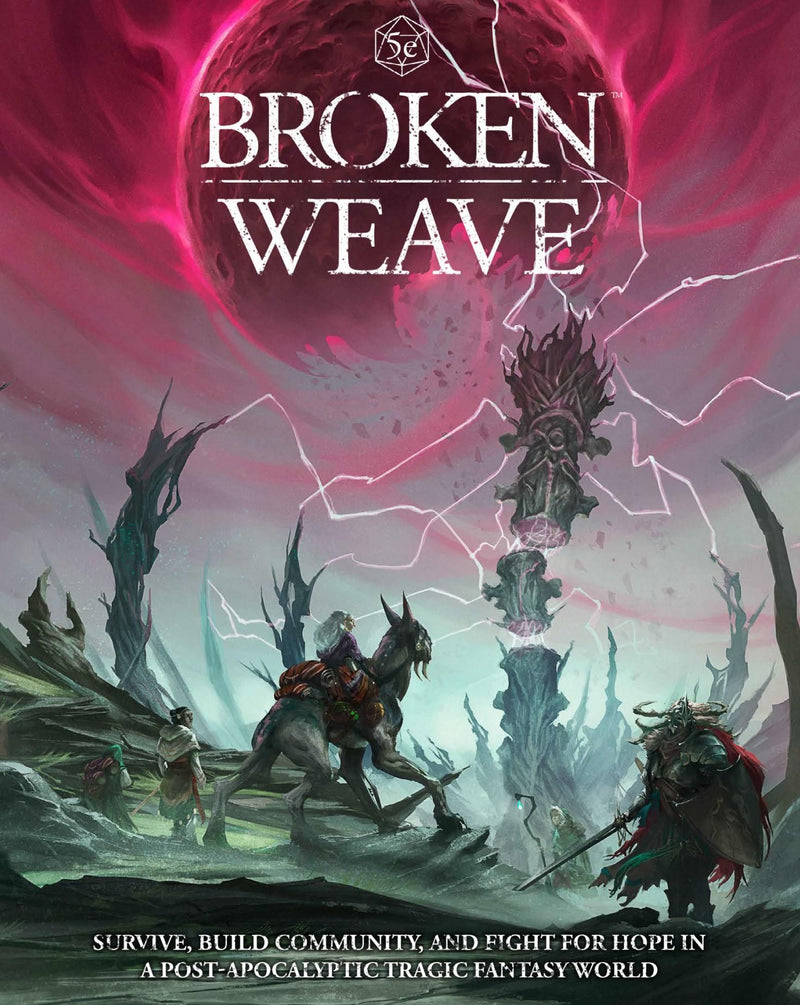 Broken Weave (5E)