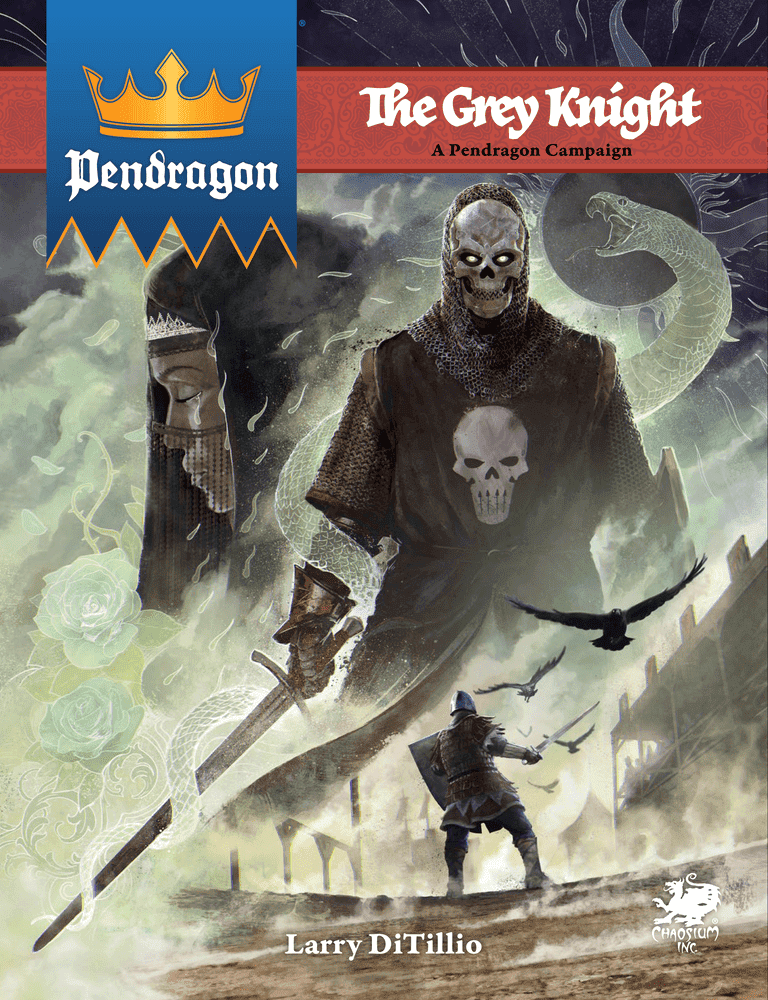 Pendragon: The Grey Knight (Revised Edition)