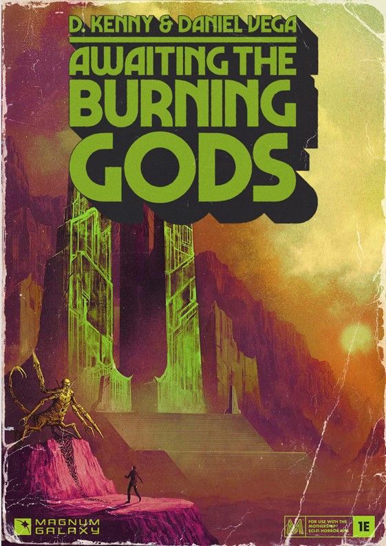 Mothership: Awaiting The Burning Gods