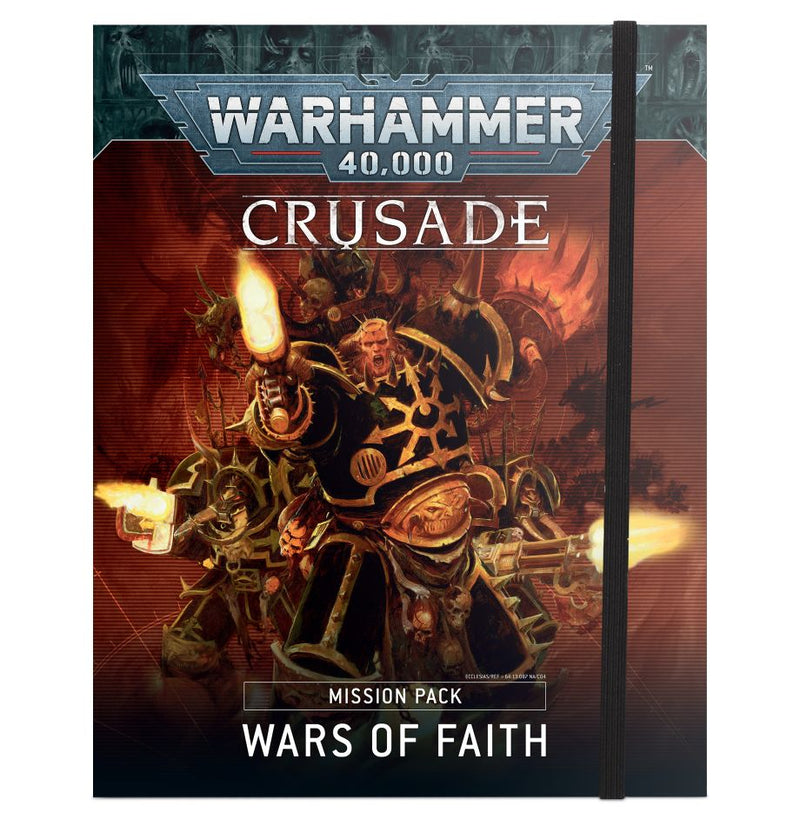 Warhammer 40,000: Crusade Mission Pack - Wars of Faith