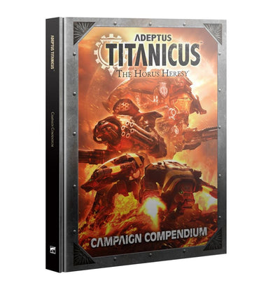 Warhammer Horus Heresy: Adeptus Titanicus - Campaign Compendium