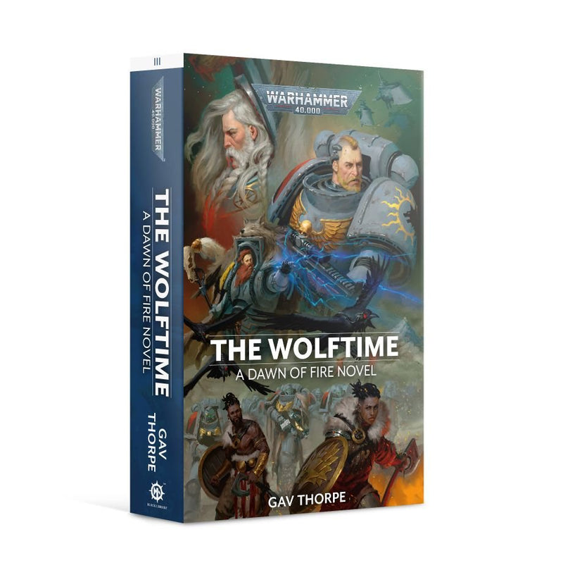 Warhammer Black Library: Dawn of Fire - The Wolftime