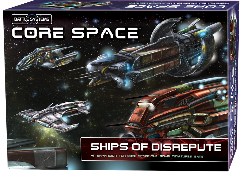 Core Space: First Born – Ships of Disrepute