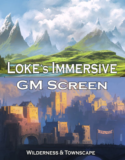 Loke's Immersive GM Screen – Wilderness & Townscape