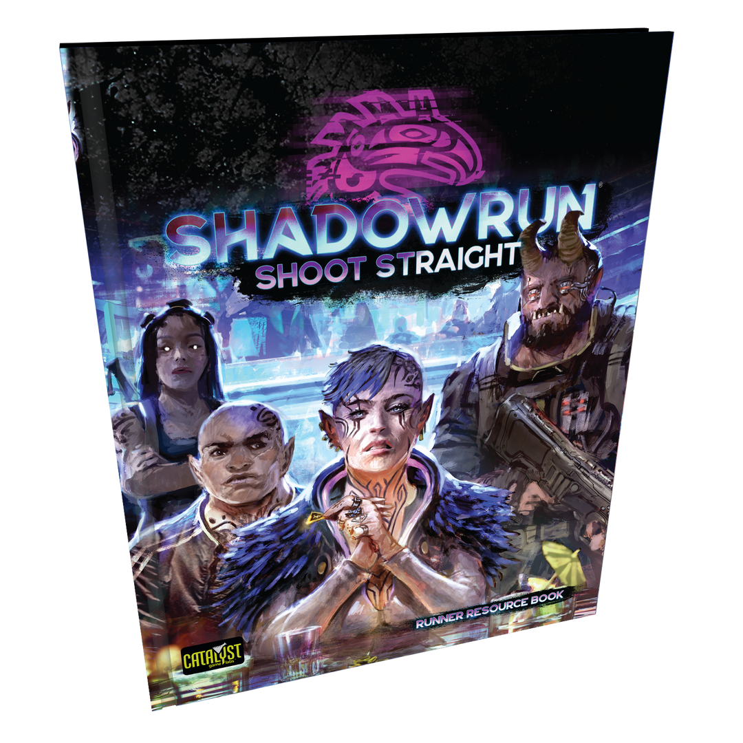 Shadowrun: Shoot Straight (Runner Resource Book)