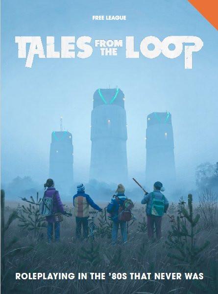 Tales From The Loop RPG - Rulebook