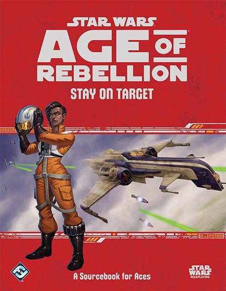 Star Wars: Age of Rebellion - Stay on Target