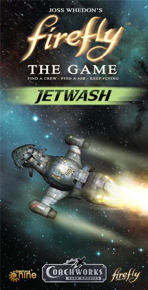 Firefly: The Game – Jetwash