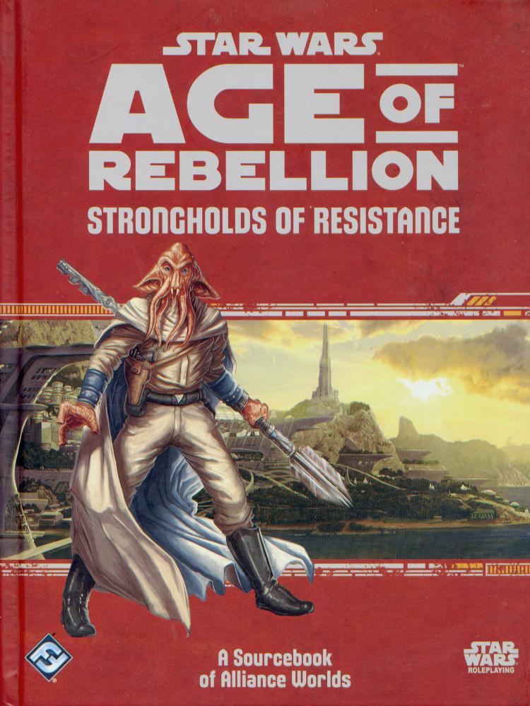 Star Wars: Age of Rebellion - Strongholds of Resistance