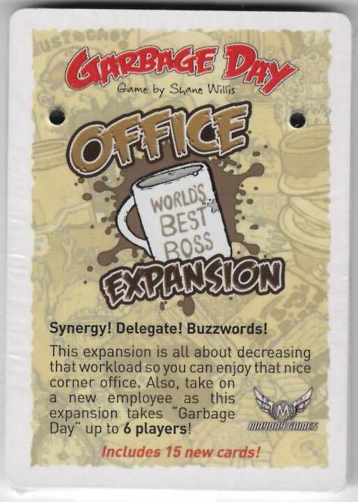 Garbage Day: Office Expansion
