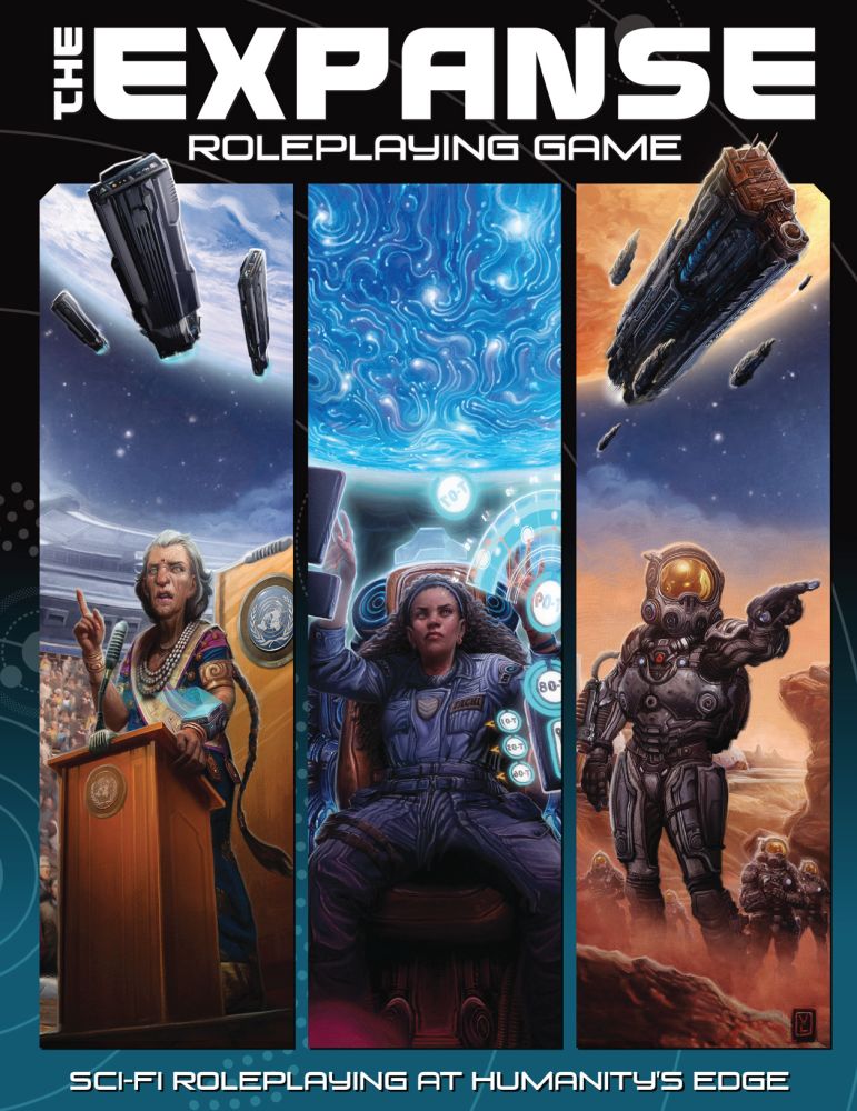 The Expanse Roleplaying Game - The Expanse Roleplaying Game
