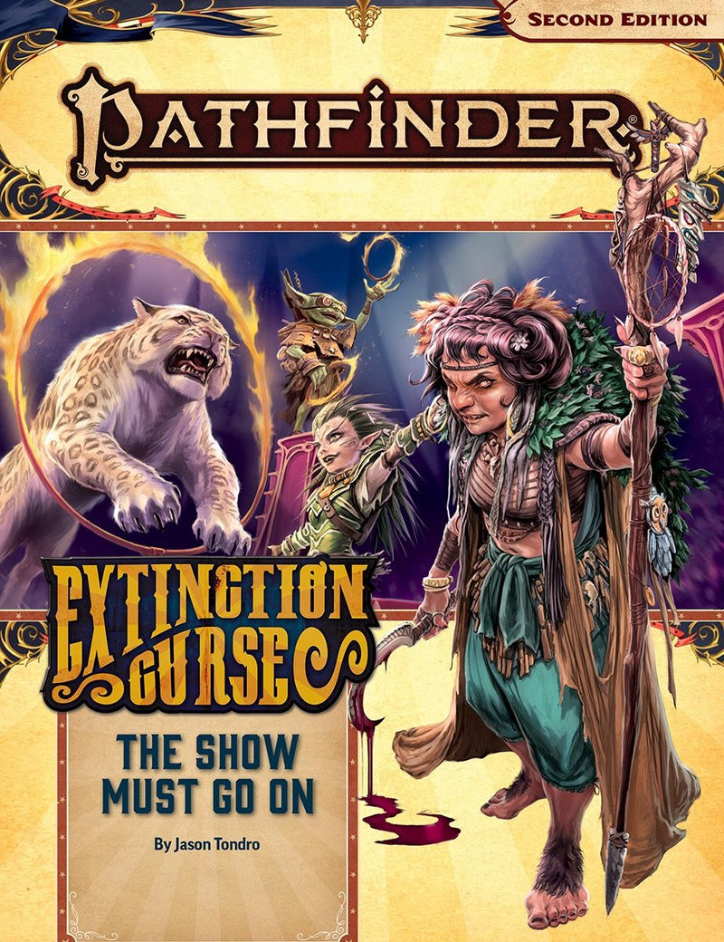 Pathfinder Roleplaying Game (2nd Edition) - The Show Must Go On (Extinction Curse 1 of 6) 