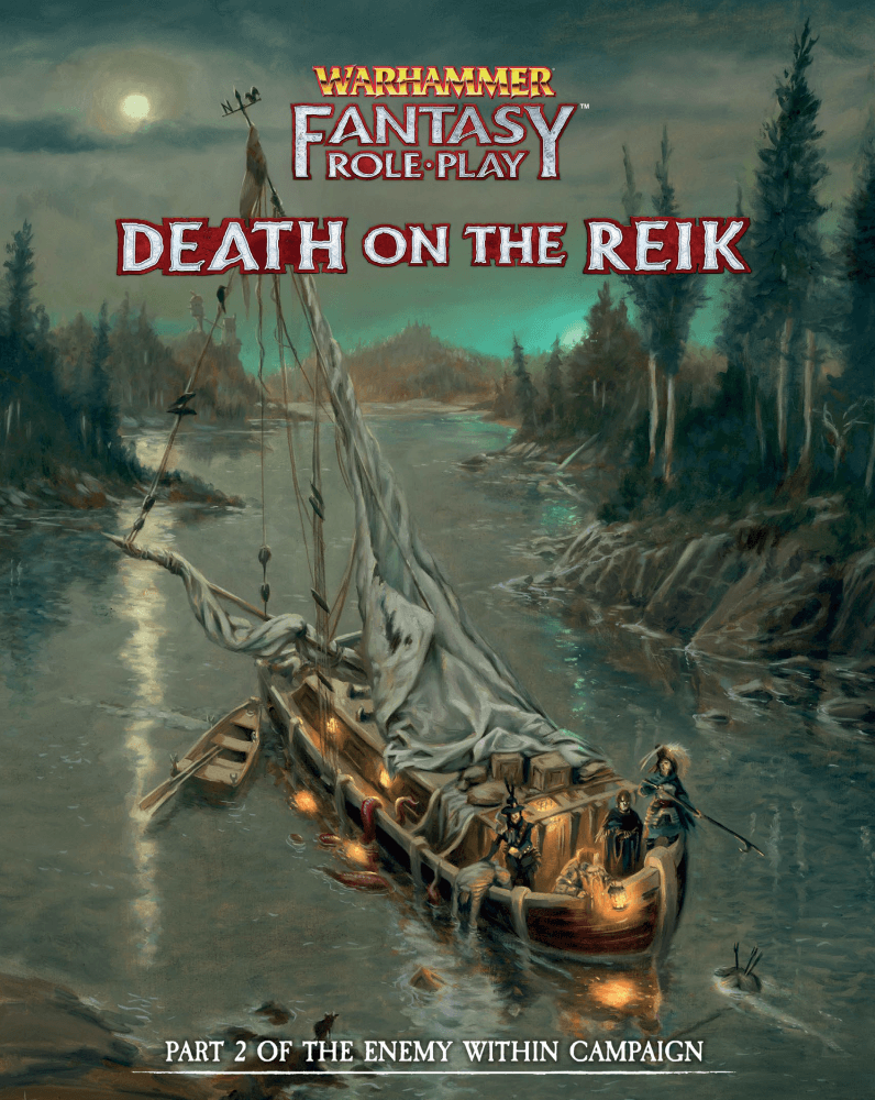 Warhammer Fantasy Roleplay (4th Edition) - Death on the Reik (2nd Edition)