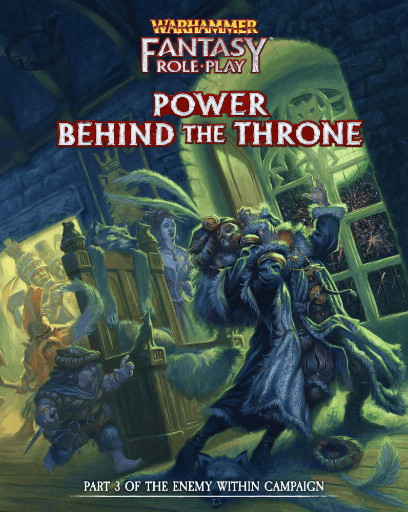 Warhammer Fantasy Roleplay (4th Edition) - Power Behind the Throne (2nd Edition)
