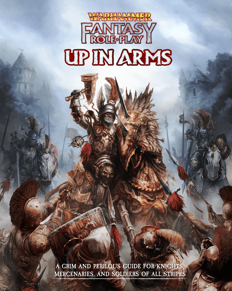 Warhammer Fantasy Roleplay (4th Edition) - Up in Arms