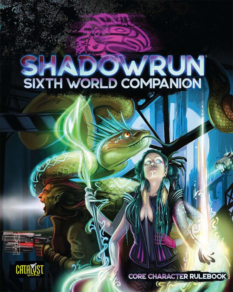 Shadowrun: Sixth World (6th Edition) - Sixth World Companion