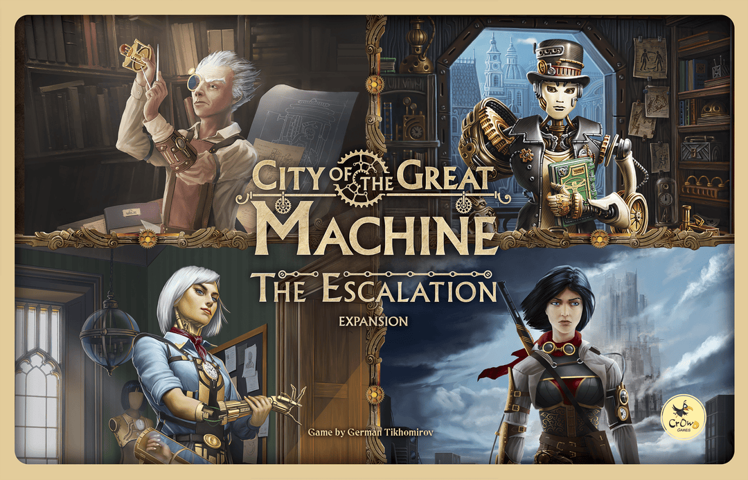 City of the Great Machine: The Escalation