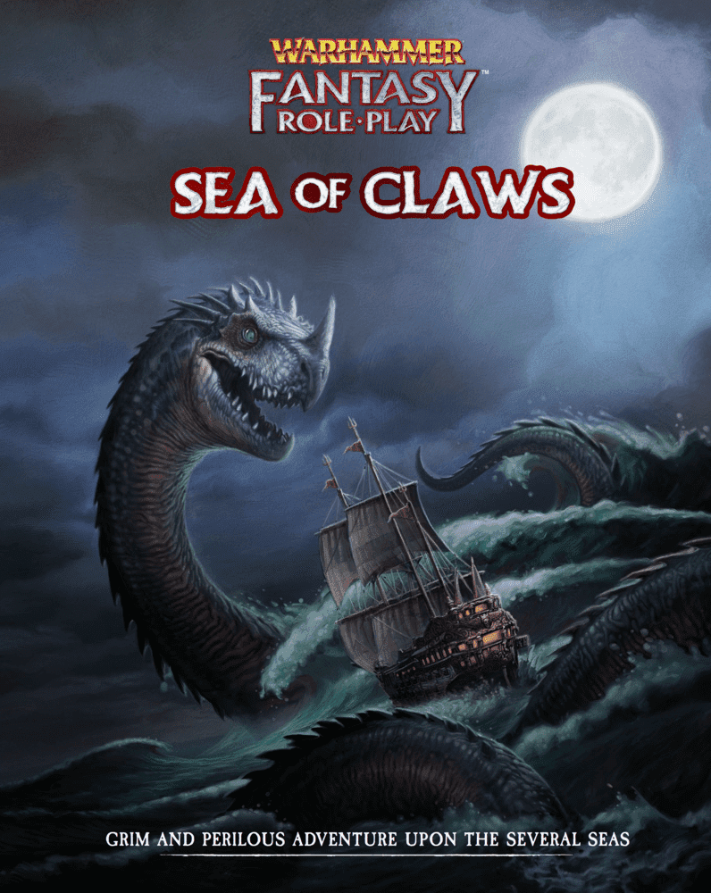 Warhammer Fantasy Roleplay (4th Edition) - Sea of Claws