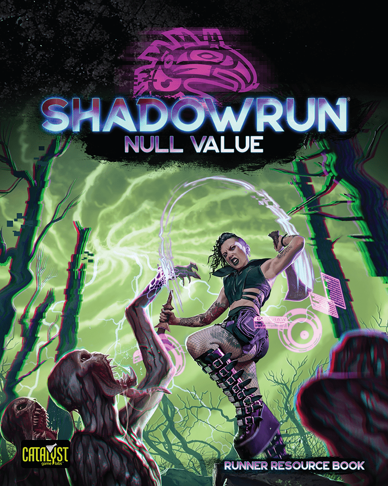 Shadowrun: Sixth World (6th Edition) - Null Value